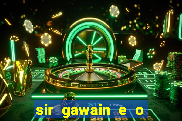 sir gawain e o cavaleiro verde tolkien pdf sir gawain e o cavaleiro verde